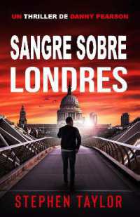 Sangre Sobre Londres: Spanish Translation of Vodka Over London Ice (La Serie de Thrillers de Danny Pearson") 〈1〉