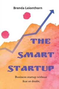 The Smart Startup : Business startup without fear or doubt.