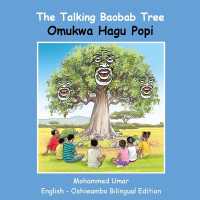 The Talking Baobab Tree: English - Oshiwambo Bilingual Edition