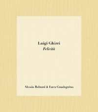 Luigi Ghirri Felicità