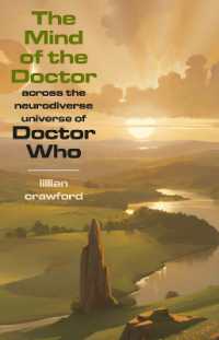 The Mind of the Doctor : Across the Neurodiverse Universe of Doctor Who