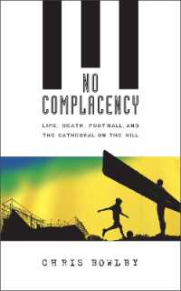 No Complacency : Death, Football and the Cathedral on the Hill