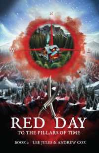 Red Day Book Two: To the Pillars of Time (The Red Day series)