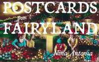 Postcards from Fairyland : Missives from England's Magical Landscapes