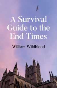 A Survival Guide to the End Times