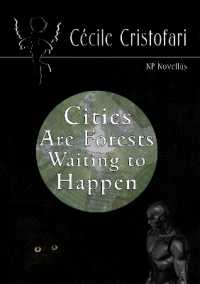 Cities Are Forests Waiting to Happen