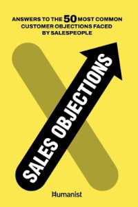 Sales Objections : Answers to the 50 Most Common Customer Objections (Humanist Business)