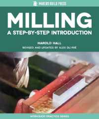 Milling : A Step-by-Step Introduction (Workshop Practice Series) （2ND）