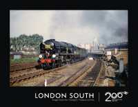 London South - Railway 200 Issue 4