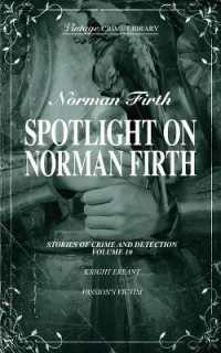 Sotlight on Norman Firth Volume 10 (contains Knight Errant and Passion's Victim) (Vintage Crime Library)