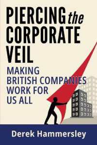 Piercing the Corporate Veil : Making British Companies Work for us All