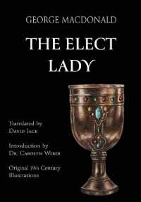 The Elect Lady (Translated) : Scots-English Edition