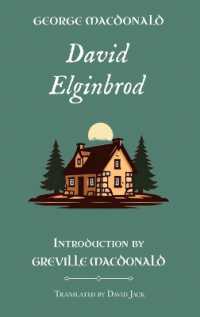 David Elginbrod : Standard Edition (Unabridged), Book 1 of the Scottish Novels