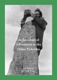 Archaeological Adventures in the Outer Hebrides
