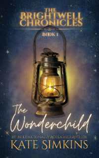 The Wonderchild (Brightwell Chronicles)