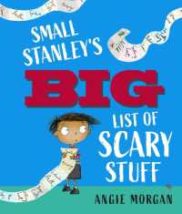 Small Stanley's Big List of Scary Stuff
