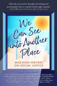 We Can See into Another Place : Mile-High Writers on Social Justice