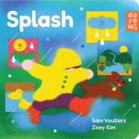 Splash （Board Book）