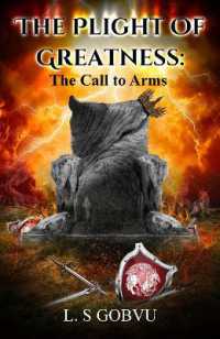 The Plight of Greatness: The Call to Arms
