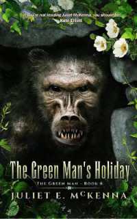 The Green Man's Holiday (The Green Man)