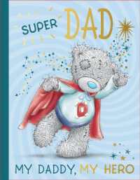 My Super Dad : Taddy Teddy Gift Book for Father's Day