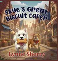 Skye's Great Biscuit Caper