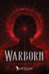 Warborn : The Desecration of Red (The Warborn)