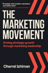 The Marketing Movement : Driving strategic growth through marketing leadership