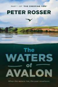 The Waters of Avalon : PART 1 OF 'THE CREEPING TIDE'