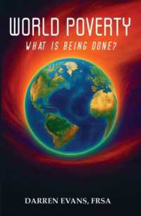 World Poverty : What Is Being Done?