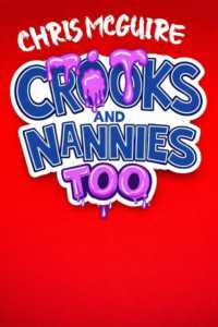 Crooks and Nannies Too