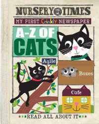 A-Z OF CATS : MY FIRST CRINKLY NEWSPAPER (Nursery Times)