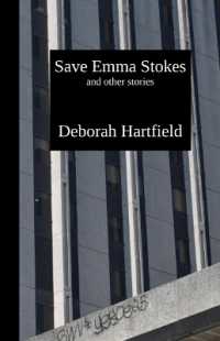 Save Emma Stokes and other stories