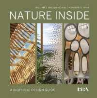 Nature inside : A biophilic design guide （2ND）
