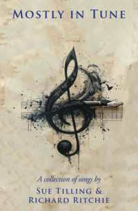 Mostly in Tune : A Collection of Songs by Sue Tilling and Richard Ritchie