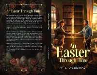 An Easter through Time (Through Time)
