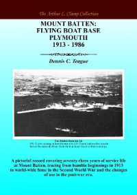 Mount Batten: Flying Boat Base Plymouth 1913 - 1986 （2ND）