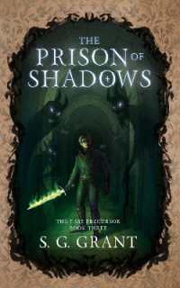 The Prison of Shadows (The Last Precursor)