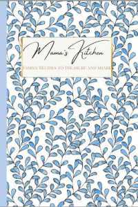 Mama's Kitchen: Family Recipes to Treasure and Share : An Elegant and Minimalist Black & White Hardcover Notebook for Recipes