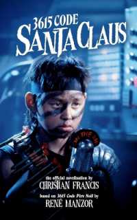 3615 Code Santa Claus : The Official Novelisation