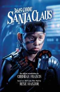 3615 Code Santa Claus : The Official Novelisation