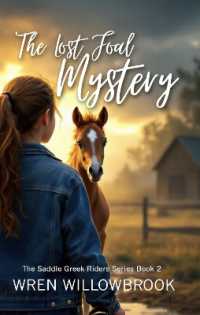 The Lost Foal Mystery (Young adult horse fiction) : A Teen Horse Adventure of Friendship, Secrets, and a Race to Save a Missing Foal (The Saddle Creek Riders)