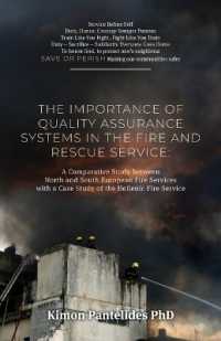 The Importance of Quality Assurance Systems in the Fire and Rescue Service : A Comparative Study between North and South European Fire Services with a Case Study of the Hellenic Fire Service
