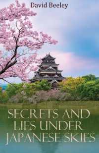 Secrets and Lies under Japanese Skies