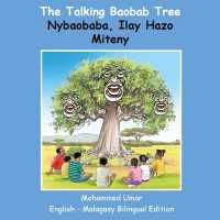 The Talking Baobab Tree: English-Malagasy Bilingual Edition
