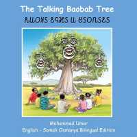 The Talking Baobab Tree: English - Somali Osmanya Bilingual Edition