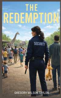 The Redemption : She lost her badge. She won't lose another child.