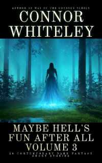 Maybe Hell's Fun after All Volume 3 : 20 Dark Contemporary Fantasy Short Stories (Hell's Place Contemporary Fantasy Stories)