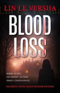 Blood Loss (A Steph Grant Murder Mystery)