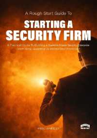A Rough Start Guide to Starting a Security Firm (Rough Start Guide)